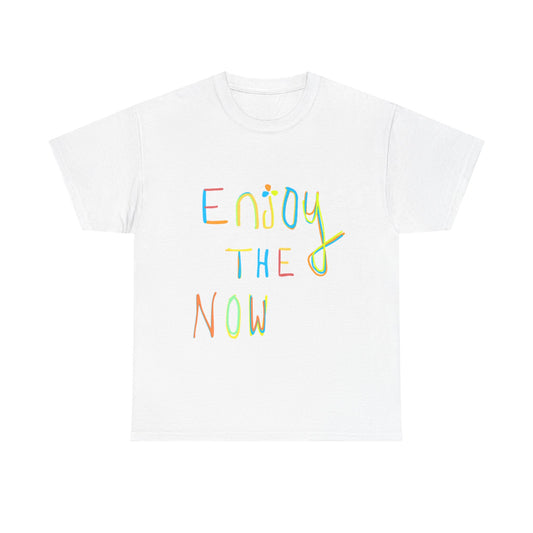 Enjoy the Now